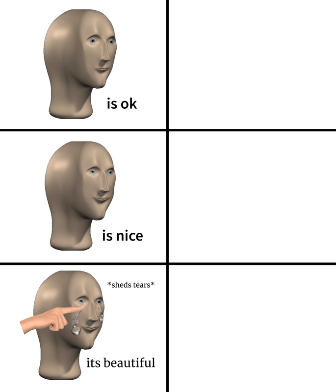 MemeMan Is Ok Is Nice Sheds Tears
