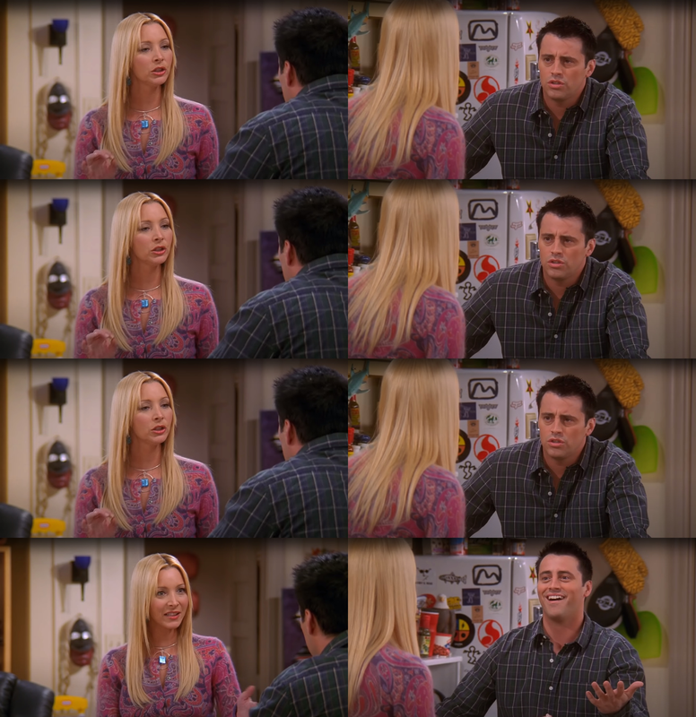 Friends Joey Phoebe Reaction